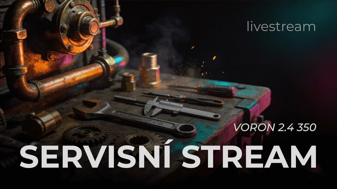 Servisní stream: Voron 2.4 s ucpaným hotendem