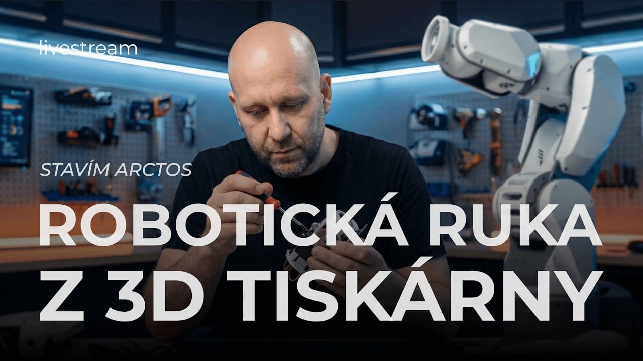 ARCTOS: stavím robotickou ruku z 3D tiskárny (2. díl)